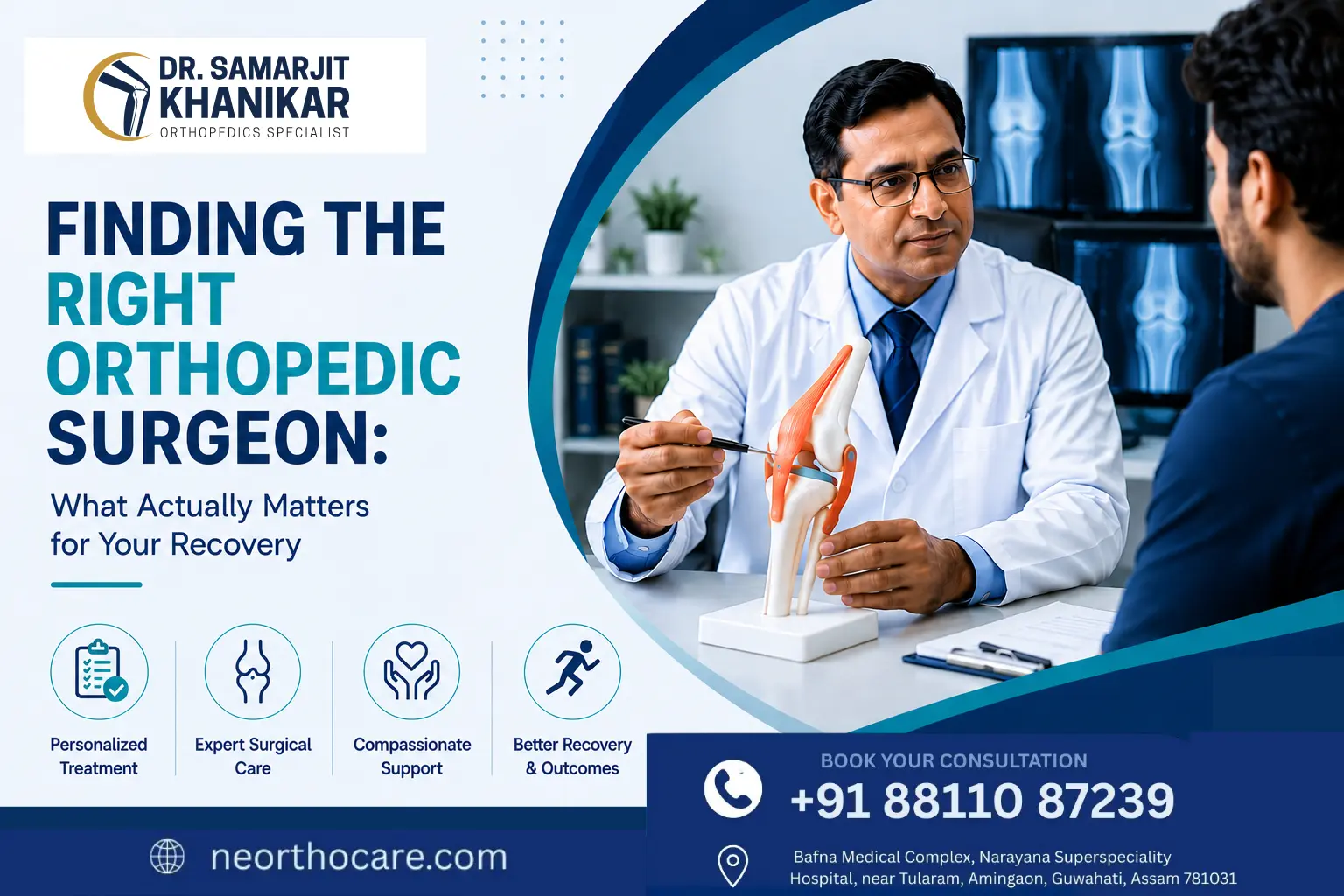 Finding the Right Orthopedic Surgeon What Actually Matters